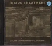 Inside Treatment - Isolated Suburban Psychokillers In Coma