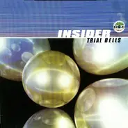 Insider - Trial Bells