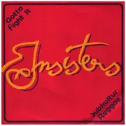 7inch Vinyl Single - Insisters - Gotta Fight It
