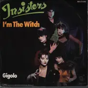 7inch Vinyl Single - Insisters - I'm The Witch