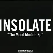 Insolate - The Mood Module Ep
