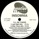 12inch Vinyl Single - Insomnia - I'll Be There