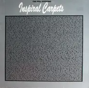 Inspiral Carpets - The Peel Sessions