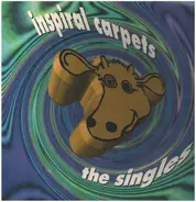 Inspiral Carpets - The Singles