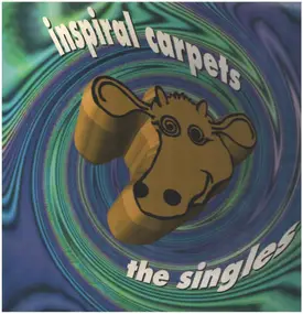 Inspiral Carpets - The Singles