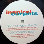 12'' - Inspiral Carpets,2 - She Comes In The Fall