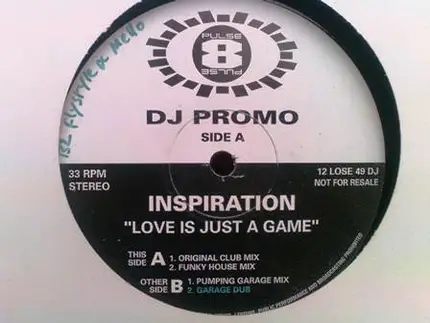 Inspiration - Love Is Just A Game
