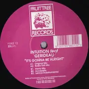 12'' - Intuition - It's Gonna Be Alright