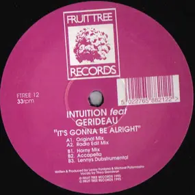 Intuition - It's Gonna Be Alright