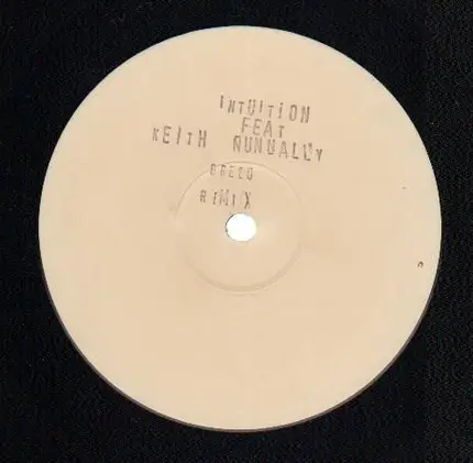 Intuition Feat. Keith Nunnally - Greed