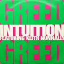 12inch Vinyl Single - Intuition Featuring Keith Nunnally - Greed