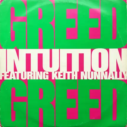 Intuition Featuring Keith Nunnally - Greed