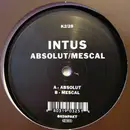12inch Vinyl Single - Intus - Absolut / Mescal