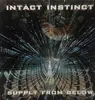 Double LP - Intact Instinct - Supply From Below