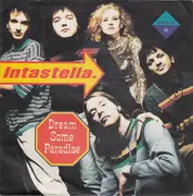 7inch Vinyl Single - Intastella - Dream Some Paradise