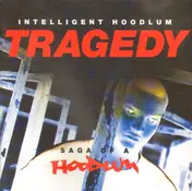 Intelligent Hoodlum - Saga Of A Hoodlum