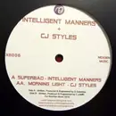 12inch Vinyl Single - Intelligent Manners + CJ Styles - Superbad / Morning Light