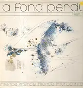 LP - Intence - A Fond Perdu
