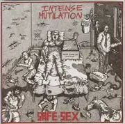 CD - Intense Mutilation - Safe Sex