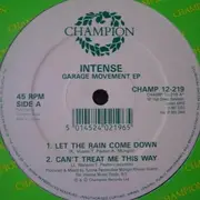 12'' - Intense - Garage Movement EP
