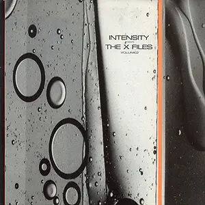 Intensity - The X-Files Volume 2