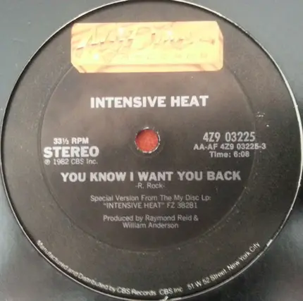 Intensive Heat - You Know I Want You Back