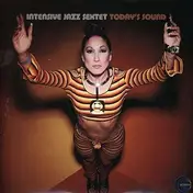 Intensive Jazz Sextet - Today's Sound