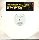 12inch Vinyl Single - Intenso Project Feat Lisa Scott-Lee - Get It On