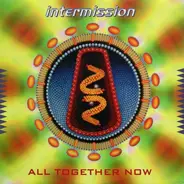 Intermission - All Together Now