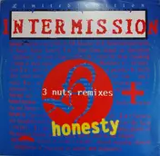 Intermission - Honesty (3 Nuts Remixes)