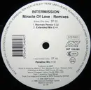 12'' - Intermission - Miracle Of Love - Remixes