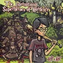 7inch Vinyl Single - International Superheroes Of Hardcore - HPxHC - EP, Maroon / Gold pressing