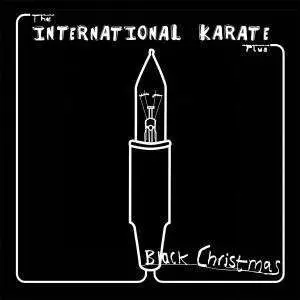 INTERNATIONAL KARATE PLUS - BLACK CHRISTMAS