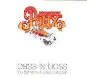 International Pony - Bass Is Boss
