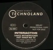12'' - Interactive - Dance Motherfucker (Fast Raver Mix)