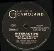 Interactive - Dance Motherfucker (Fast Raver Mix)