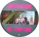 Picture Disc - Interactive - No Control / The Techno Wave - Picture Disc