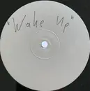 12inch Vinyl Single - Interactive - Wake Up! - WHite Label
