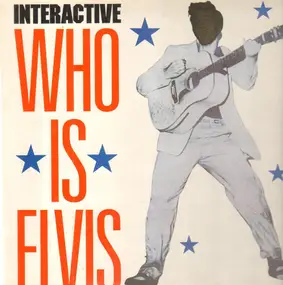 Interactive - Who Is Elvis