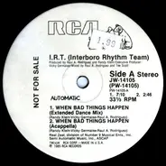 Interboro Rhythm Team - When Bad Things Happen