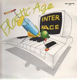 INTERface - Plastic Age