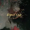 LP - Intergalactic Lovers - Liquid Love