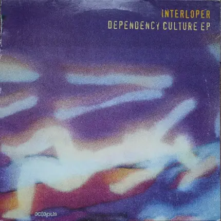 Interloper - Dependency Culture EP