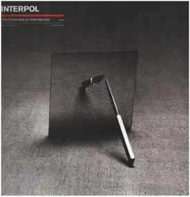 Interpol - The Other Side of Make Believe