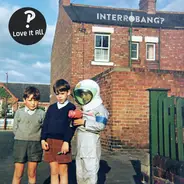 Interrobang‽ - Love It All