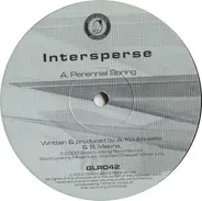 Intersperse - Perennial Spring / New Fields Of Emotion