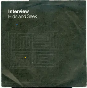 Interview - Hide And Seek