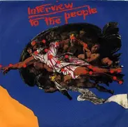 Interview - To The People