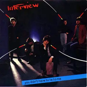 Interview - You Didn't Have to Lie to Me / That Kind of Boy
