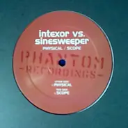 Intexor vs. Sinesweeper - Physical / Scope